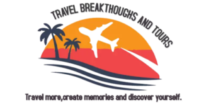 Travel Breakthroughs and Tours